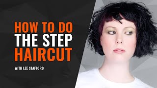 HOW TO DO THE STEP HAIRCUT VIDEO TUTORIAL