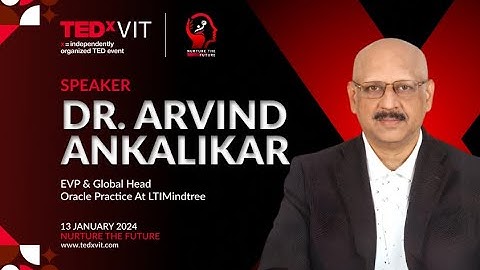 Re-imagine the Future with Gen AI | Dr. Arvind Ankalikar | TEDxVIT