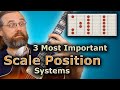 Scale Positions for Guitar - The 3 most Important Systems