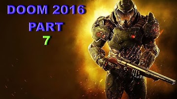 Doom 2016 Walkthrough Part 7 - Argent Energy Tower Destroyed