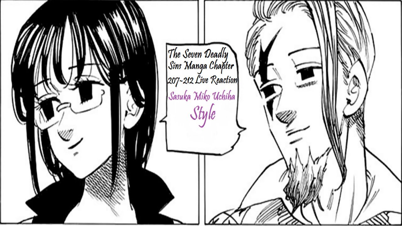 The Seven Deadly Sins Manga Chapters 7 212 七つの大罪 Live Reaction The Real Gowther Youtube