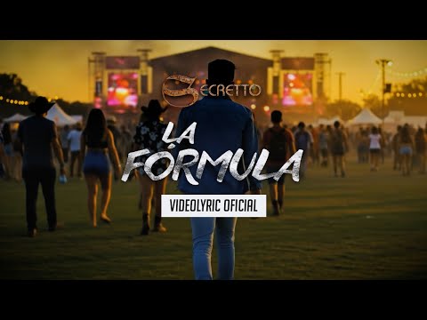 Secretto - La Fórmula (Lyric Video)