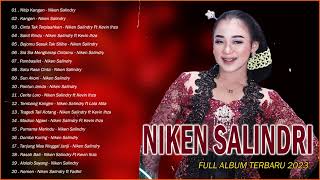NIKEN SALINDRY - Nitip Kangen , Kangen - CAMPURSARI FULL ALBUM TERBARU 2023
