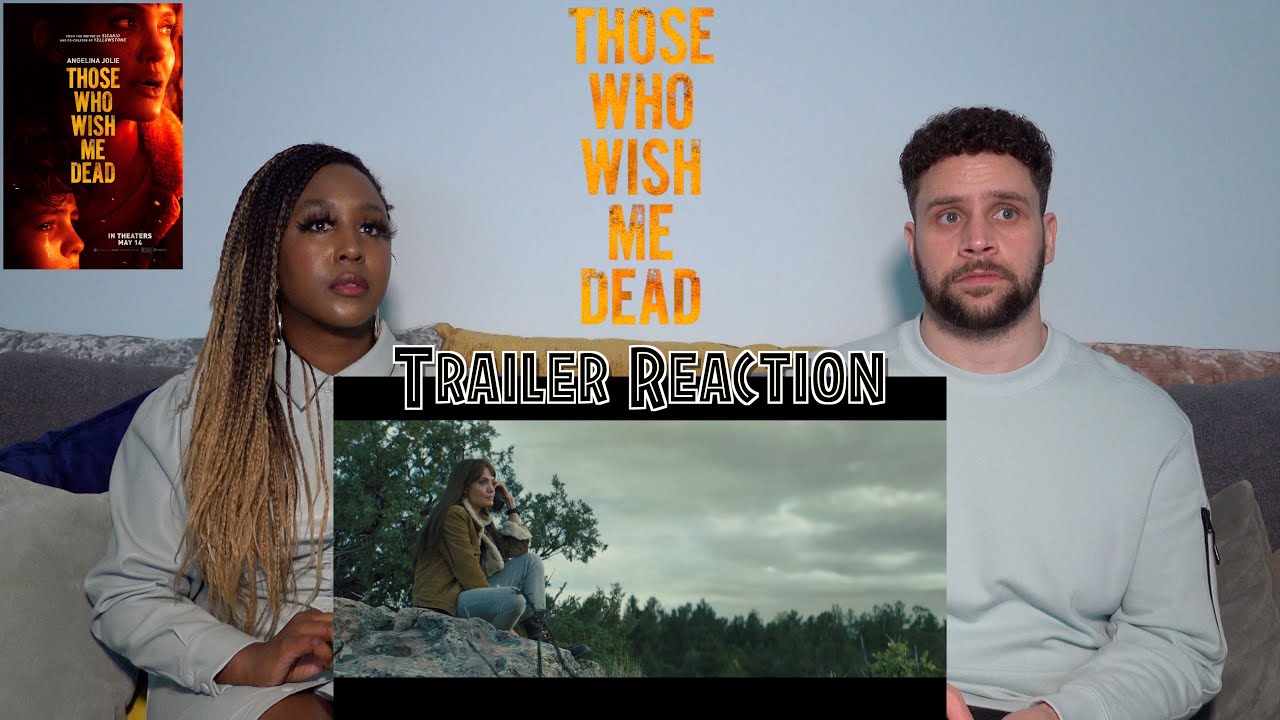 Those Who Wish Me Dead - Trailer Reaction!