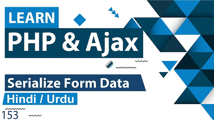 PHP Ajax Serialize Form Data Tutorial in Hindi / Urdu