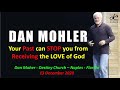 ✝️ Your past can stop you from receiving the love of God - Dan Mohler