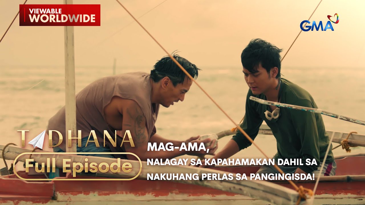 Mag-ama, nalagay sa kapahamakan dahil sa natagpuang perlas! (Full Episode) | Tadhana