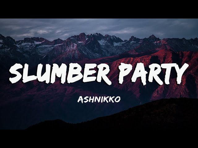 [Vietsub] Slumber Party - Ashnikko class=