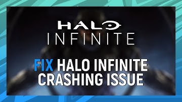 How to Fix Halo Infinite Crashing on PC