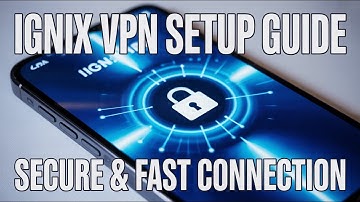 How to Use IGNIX VPN | Fast & Secure VPN App for Android (Step-by-Step Tutorial)