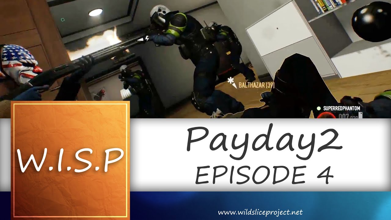 Payday 2 Framing Frame Part Two EP4 YouTube