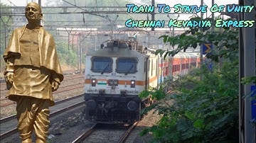 Inaugural Run: Train To Statue Of Unity 09119 MGR Chennai Kevadiya SF Express !!!