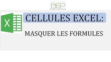 Astuce Excel - Comment masquer les formules dans un fichier Microsoft Excel 2013, Excel 2016 et 2019