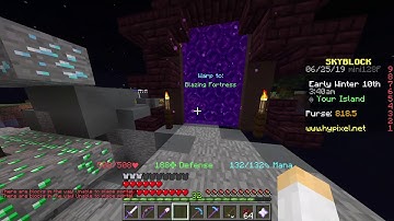 Hypixel Skyblock: Portal to the Blazing Fortress Item Demonstration
