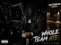 Rich Savo - Whole Team Ate (Official Audio)