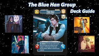 BEST HAN BUILD!? - Star Wars Unlimited Blue Han Deck Guide