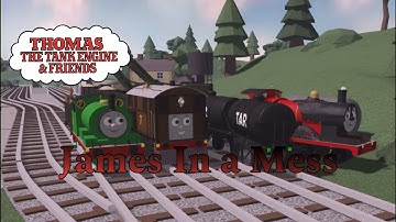 James In a Mess | BTWF Remake