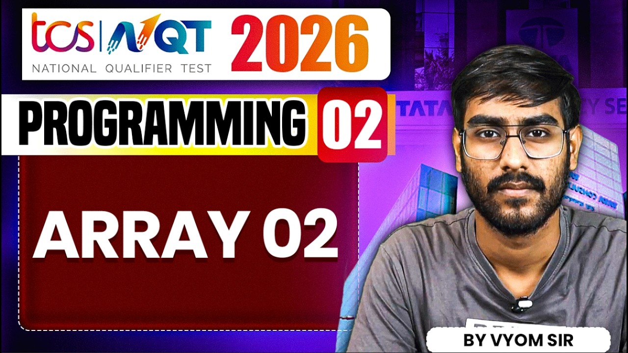 TCS NQT 2026 | Programming 02 | Array 02 | TCS NQT Preparation