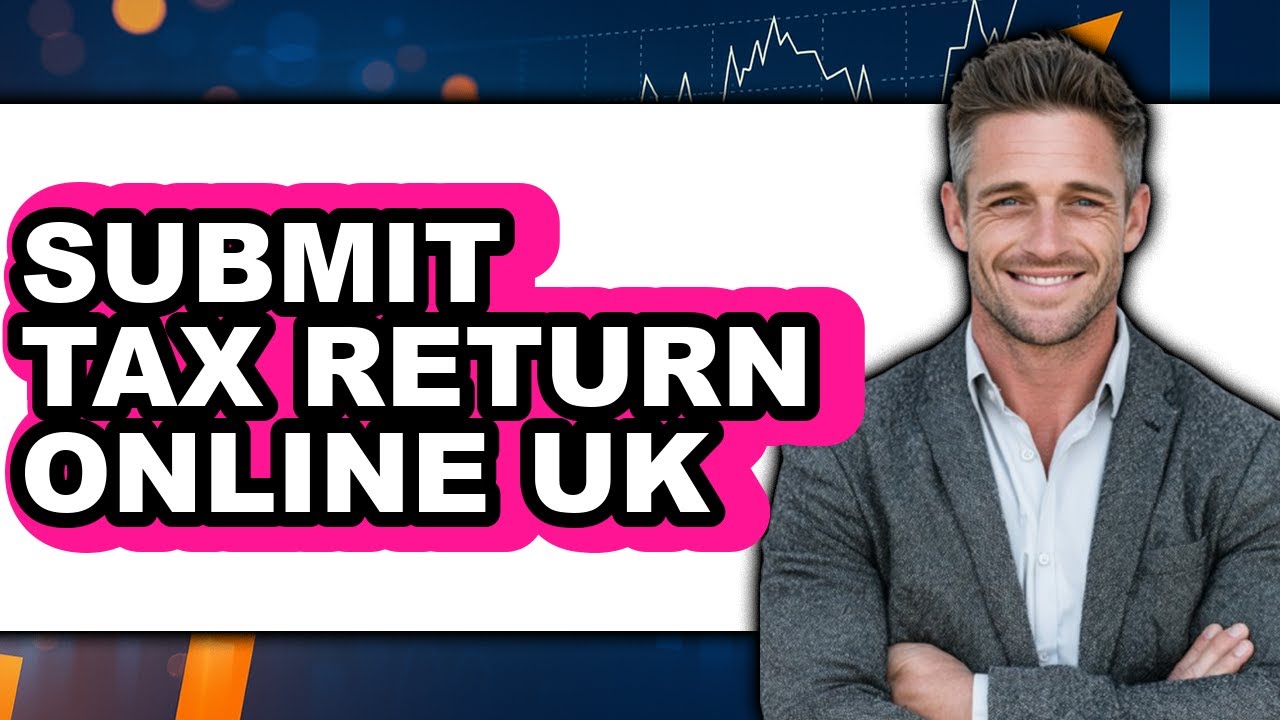 How To Submit Tax Return Online UK (Full Guide) - YouTube