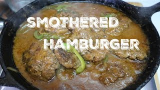 How To Make Smothered Hamburger