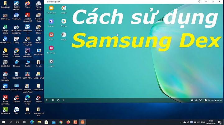 Hướng dẫn sử dụng samsung dex note 10