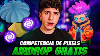 2 AIRDROPS GRATIS EN 1, GUIA DE PIXELVERSE | JUEGO COMPETENCIA DE PIXELS! | Piexelverse