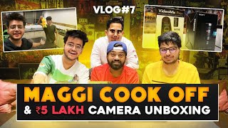 GUESS WHO PUTS HALDI IN MAGGI?  || CAMERA UNBOXING WORTH 5 LACS #Vlog7