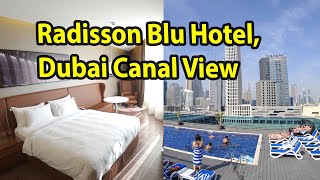 Radisson Blu Hotel, Dubai Canal View - Standard room and breakfast by Ana Way 9,270 views 4 years ago 3 minutes, 57 seconds