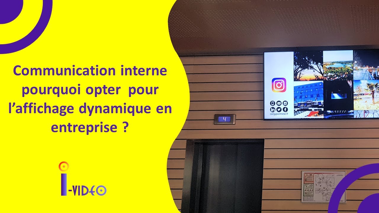 Communication Interne Pourquoi Opter Pour L Affichage Dynamique En Entreprise Youtube Communication Interne Pourquoi Opter Pour L Affichage Dynamique En Entreprise Youtube