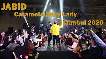 JABiD - Caramela Sexy Lady كرملة السكسي ليدي / حفل اسطنبول  راس السنة 2020