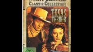 Texas Terror - John Wayne