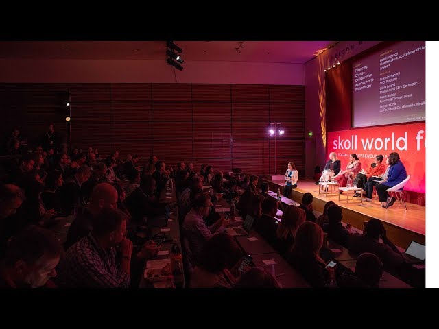 Financing Change: Collaborative Approaches to Philanthropy | SkollWF 2018