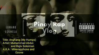 Video thumbnail of "Anghang ( My Humps) - Muhammad abdul at Rajiv Soleiman"