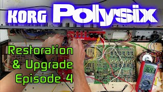 Repairing & Restoring a Korg Polysix to Better Than New! Episode 4: Power Supply, Initial Power-Up!