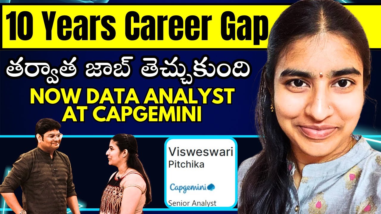 How a 10 years career gap candidate got the job Data AnalystLatest