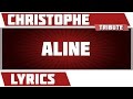 Aline Christophe Paroles mp3