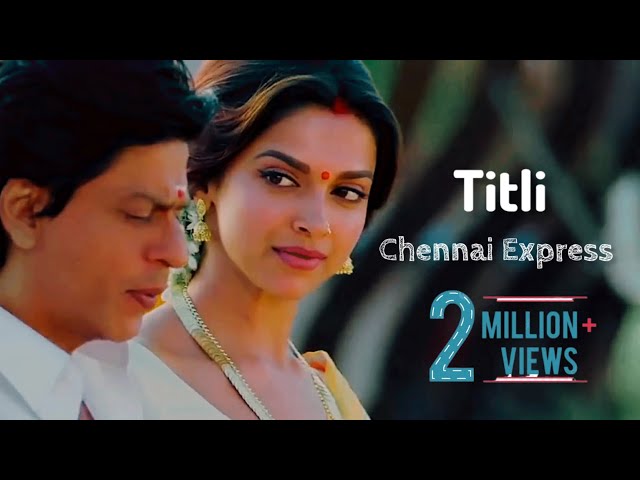 Titli ( Chennai Express ) Chinmayi , Gopi , Sunder , Shahrukh Khan , Deepika Padukone. class=