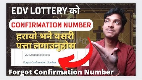 How to Recover DV Lottery Configuration Numbers || How to forget dv lottery confirmation number