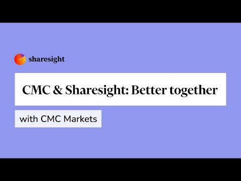 Sharesight - CMC & Sharesight: Better together