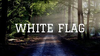 Dido - White Flag | Lyric Video