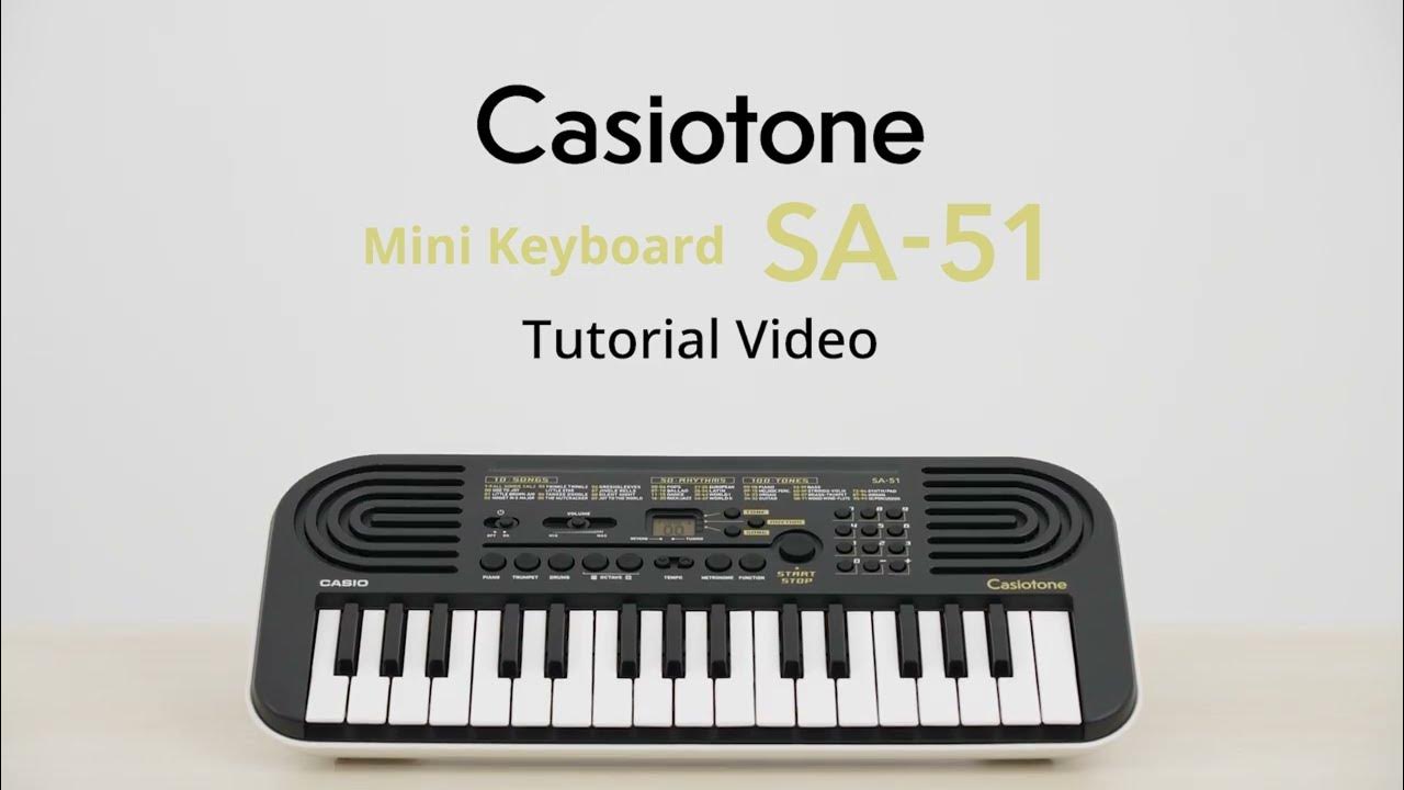 Casiotone Mini Keyboard SA51 Tutorial Video CASIO YouTube