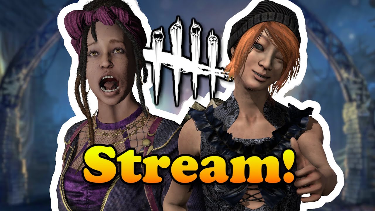 Dead By Daylight Mit Freunden Spielen Entscheidet, wie wir spielen! | Überlebendenstream | Dead by Daylight