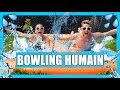 Bowling humain extrme challenge fruit  po et marina