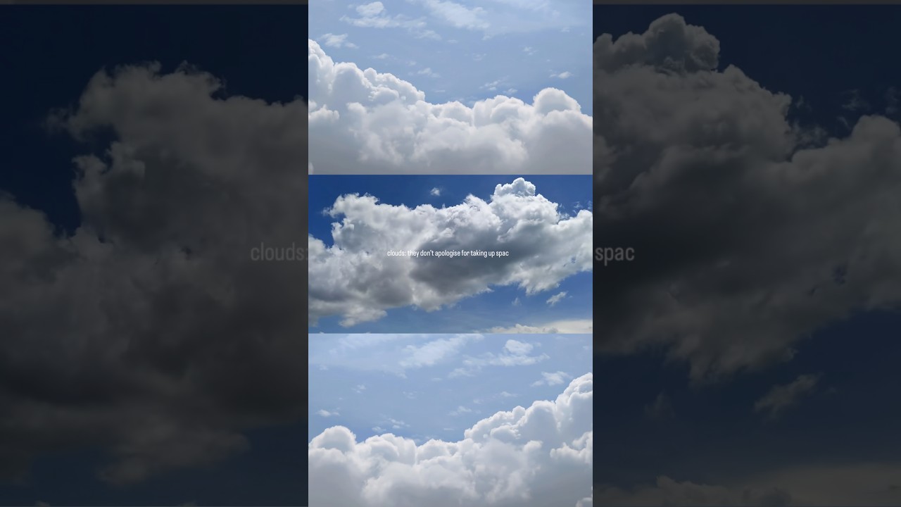 Watch Clouds: They Don’t Apologise for Taking Up Space ☁️ | Cloud Aesthetic #shorts on YouTube Watch Clouds: They Don’t Apologise for Taking Up Space ☁️ | Cloud Aesthetic #shorts on YouTube