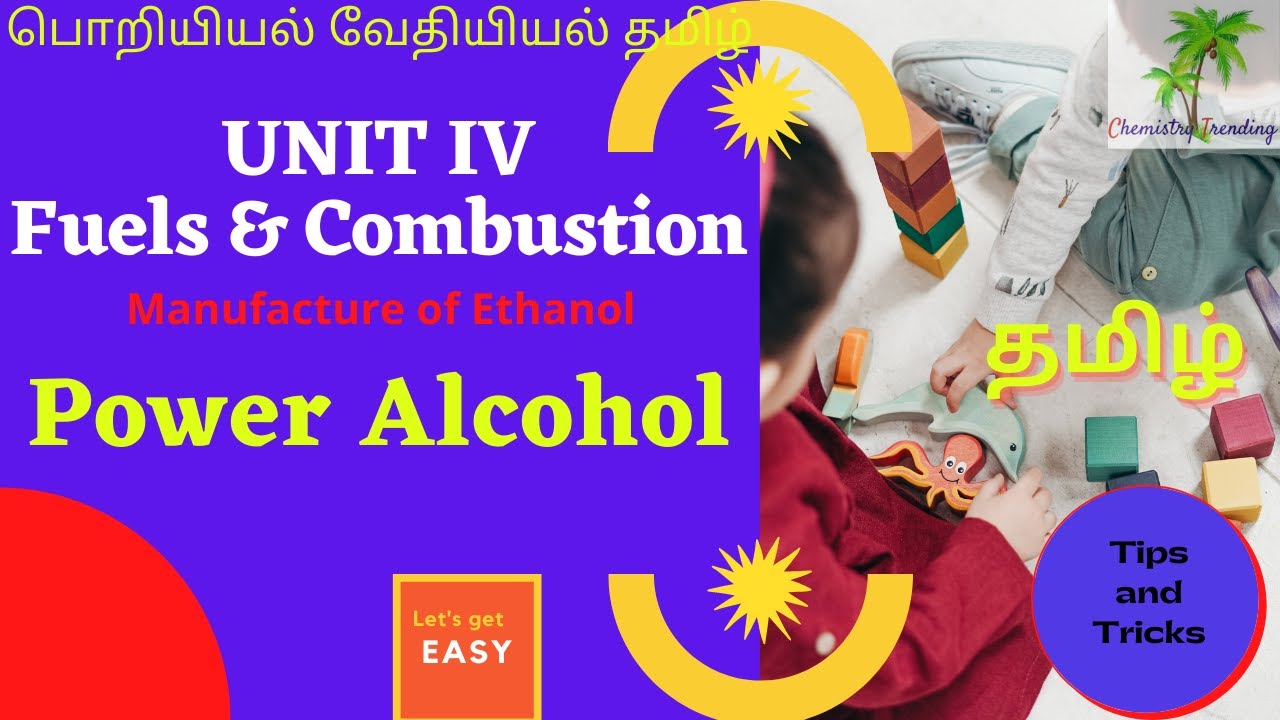 Power Alcohol Fuels and Combustion Engineering Chemistry Tamil