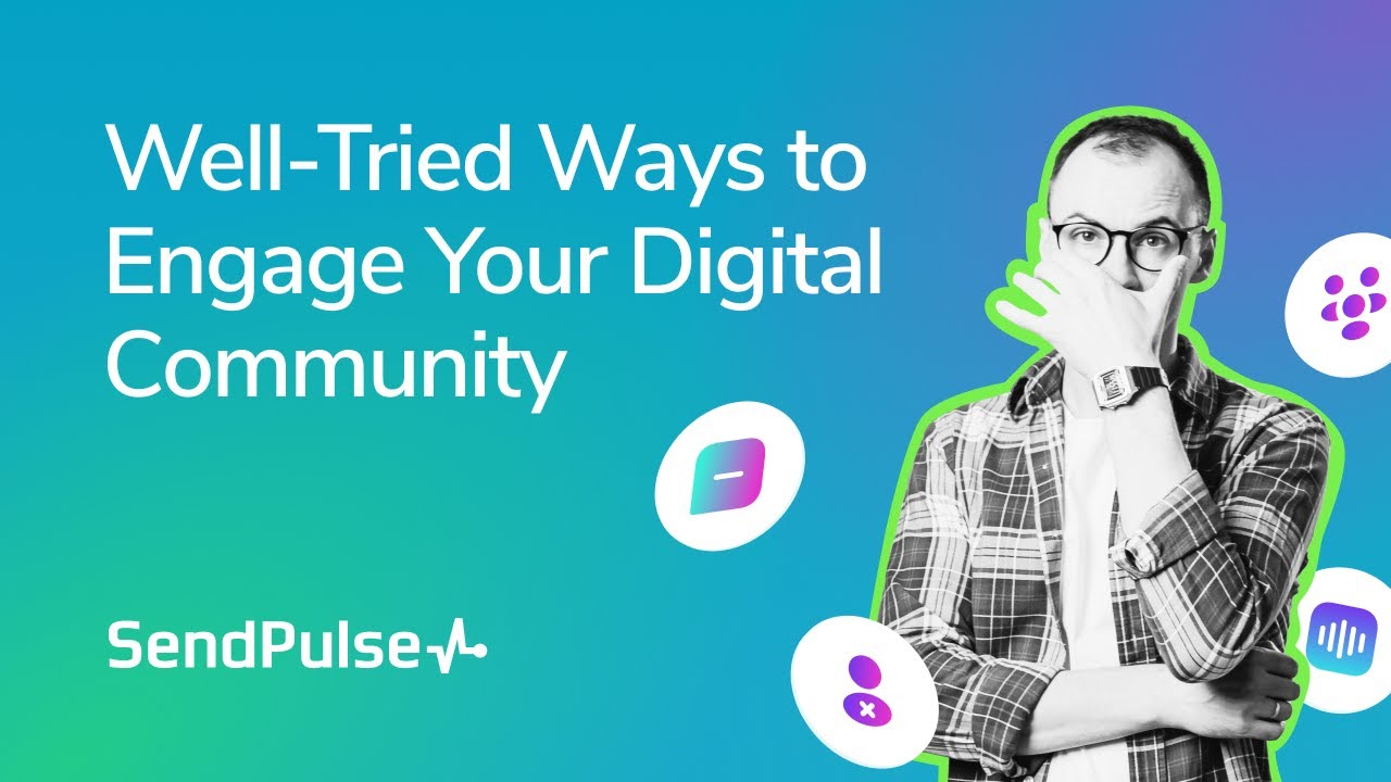 Well Tried Ways to Engage Your Digital Community - YouTube