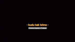 TRESNO LIYANE X TRABAS ( SPEED UP   REVERB )