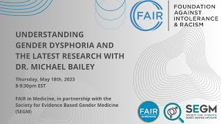 Understanding Gender Dysphoria With Dr. Michael Bailey
