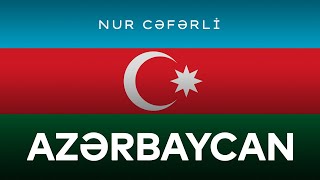 Nur Cəfərli — Azərbaycan (Rəsmi Musiqi Videosu) Resimi