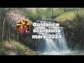 ♏ Signe des scorpions, mars 2024 pour votre guidance en voyance.♏